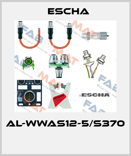 AL-WWAS12-5/S370  Escha