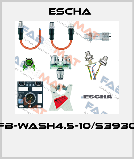 FB-WASH4.5-10/S3930  Escha