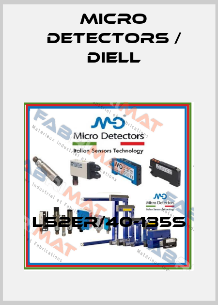 LS2ER/40-135S Micro Detectors / Diell