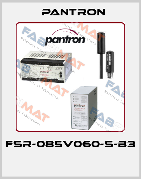 FSR-085V060-S-B3  Pantron