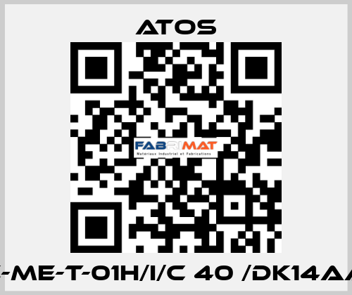 E-ME-T-01H/I/C 40 /DK14AA Atos