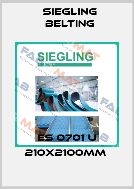 ES 0701 U 210X2100MM  Siegling Belting