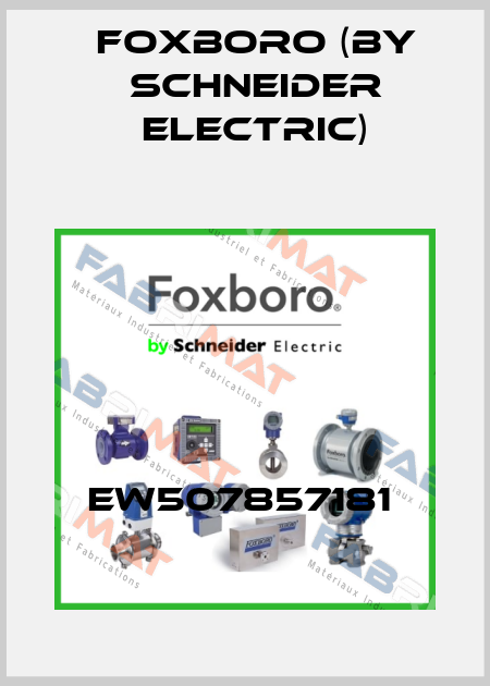 EW507857181  Foxboro (by Schneider Electric)