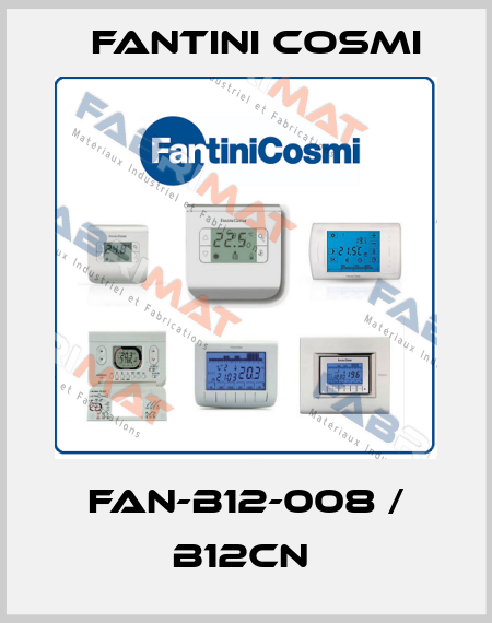 FAN-B12-008 / B12CN  Fantini Cosmi