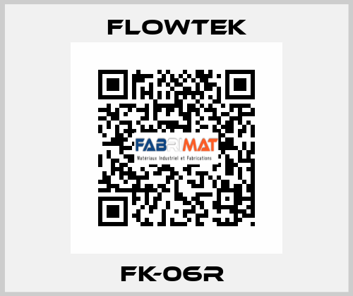 FK-06R  Flowtek