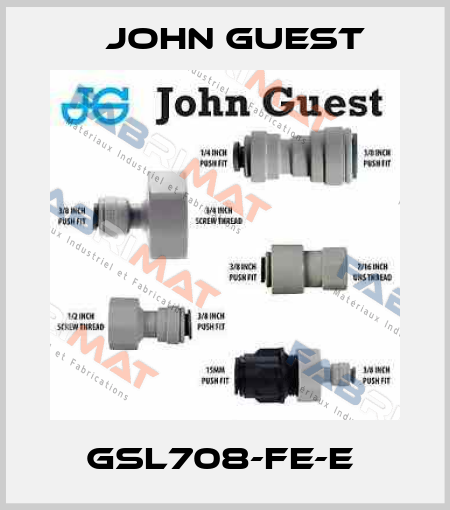 GSL708-FE-E  John Guest