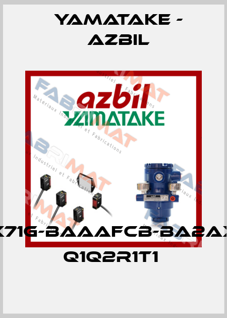 GTX71G-BAAAFCB-BA2AXB1- Q1Q2R1T1  Yamatake - Azbil