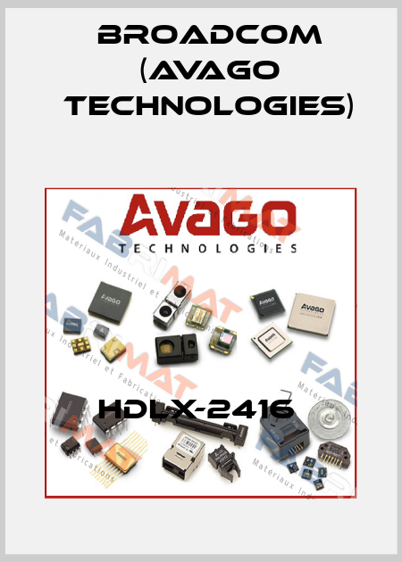 HDLX-2416  Broadcom (Avago Technologies)