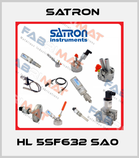 HL 5SF632 SA0  Satron