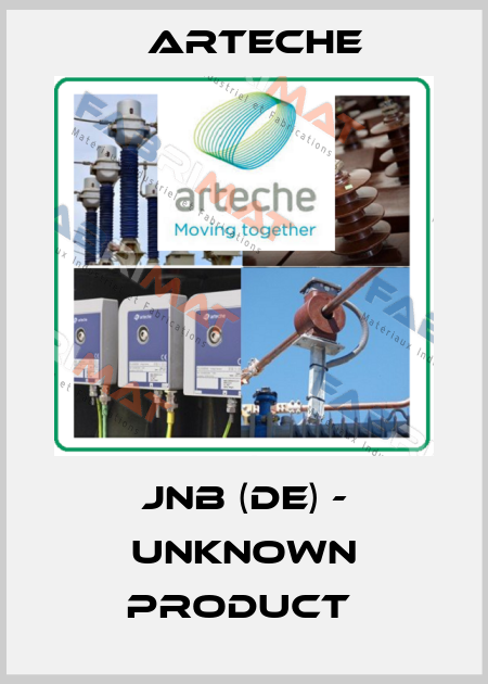 JNB (DE) - unknown product  Arteche