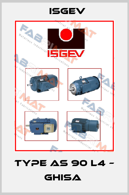 Type AS 90 L4 – ghisa  Isgev