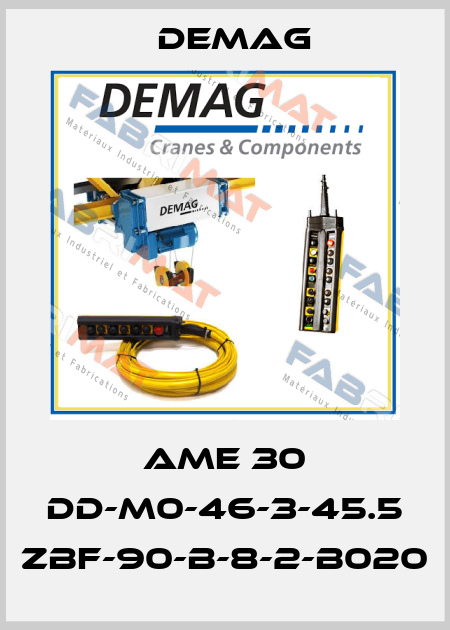 AME 30 DD-M0-46-3-45.5 ZBF-90-B-8-2-B020 Demag
