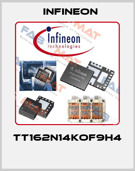 TT162N14KOF9H4  Infineon