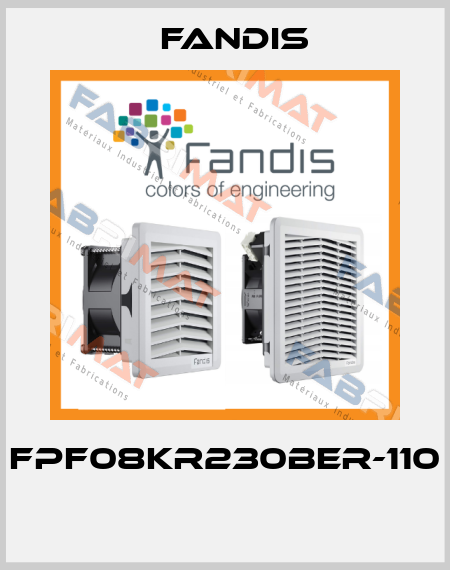 FPF08KR230BER-110  Fandis
