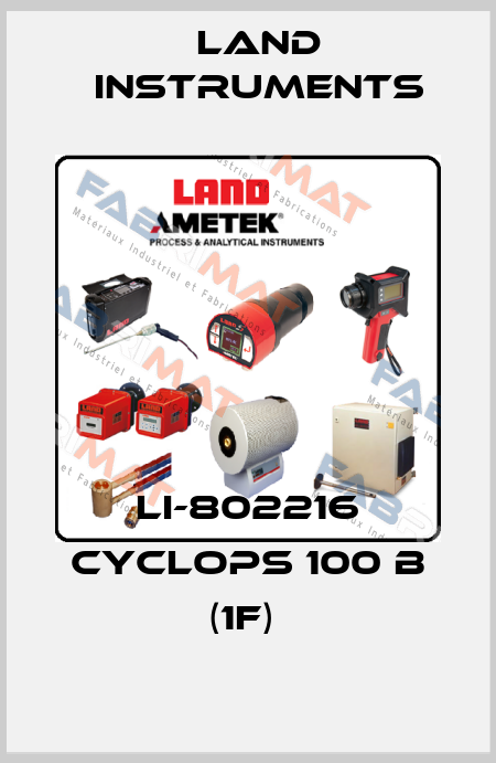 LI-802216 CYCLOPS 100 B (1F)  Land Instruments