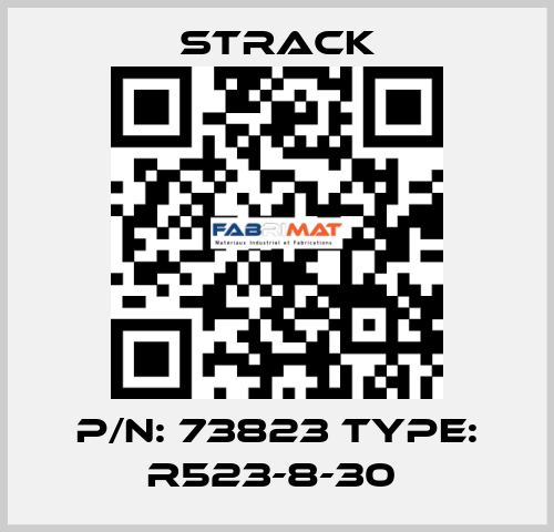 P/N: 73823 Type: R523-8-30  Strack