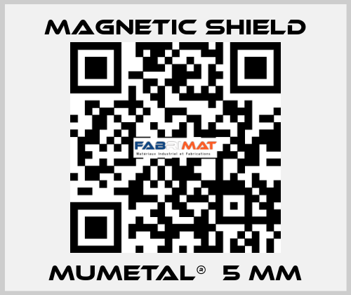 MuMetal®  5 mm Magnetic Shield