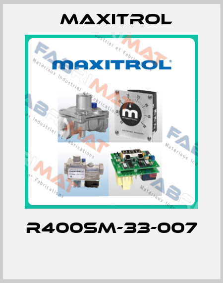 R400SM-33-007  Maxitrol
