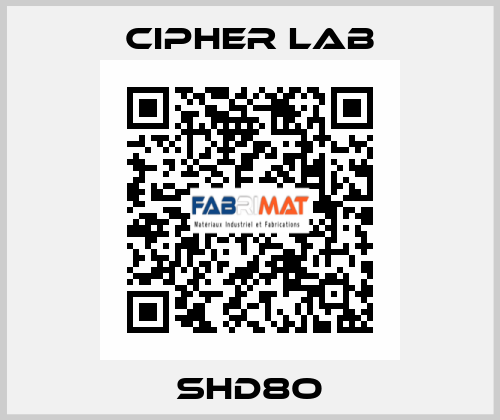 SHD8O Cipher Lab