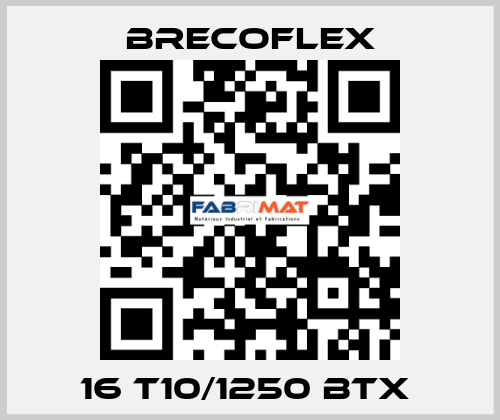 16 T10/1250 BTX  Brecoflex