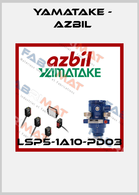 LSP5-1A10-PD03  Yamatake - Azbil