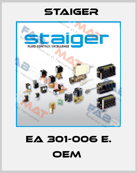  EA 301-006 E. OEM  Staiger