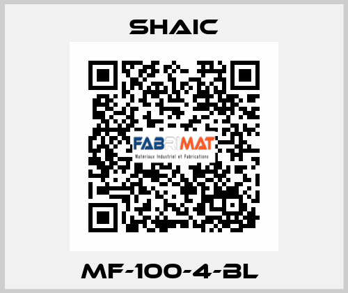 MF-100-4-BL  Shaic