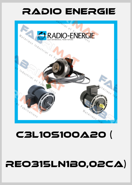 C3L10S100A20 (   REO315LN1B0,02CA) Radio Energie