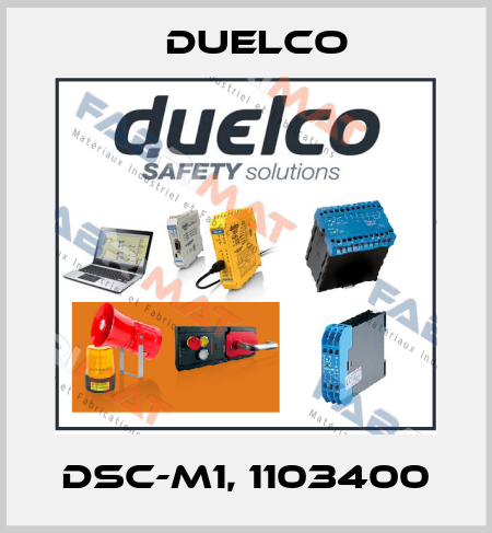 DSC-M1, 1103400 DUELCO