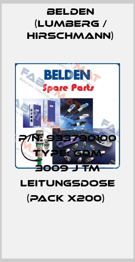 P/N: 933790100 Type: GDM 3009 J TM LEITUNGSDOSE (pack x200)  Belden (Lumberg / Hirschmann)