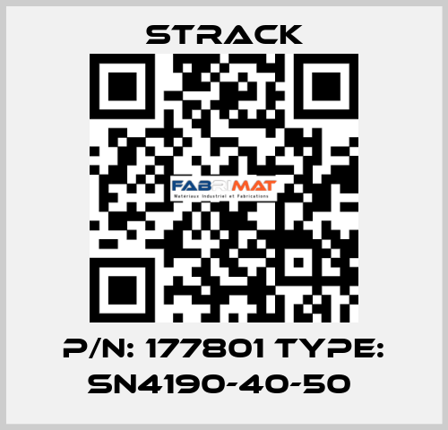 P/N: 177801 Type: SN4190-40-50  Strack
