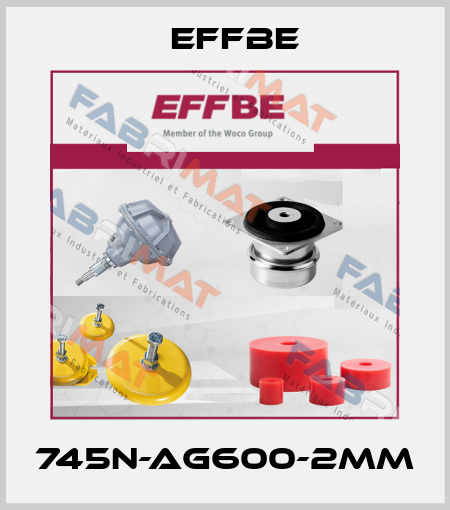 745N-AG600-2MM Effbe