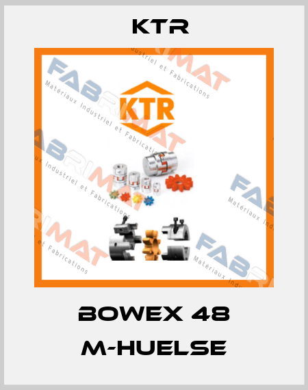 BoWex 48 M-HUELSE KTR