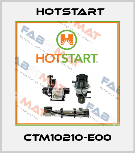 CTM10210-E00 Hotstart