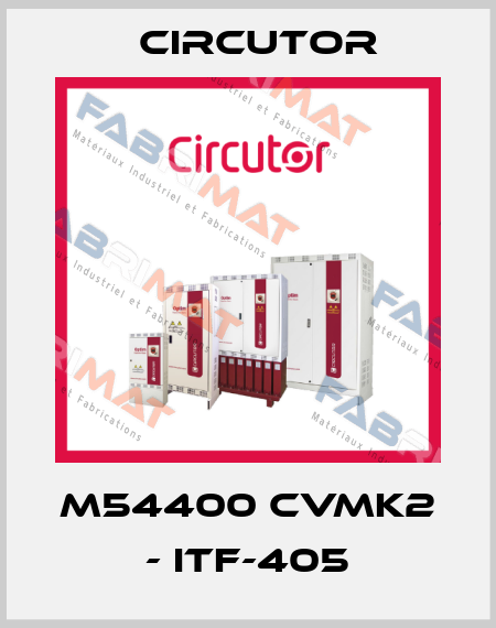 M54400 CVMK2 - ITF-405 Circutor