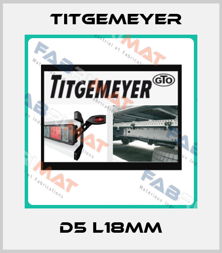 D5 L18mm Titgemeyer