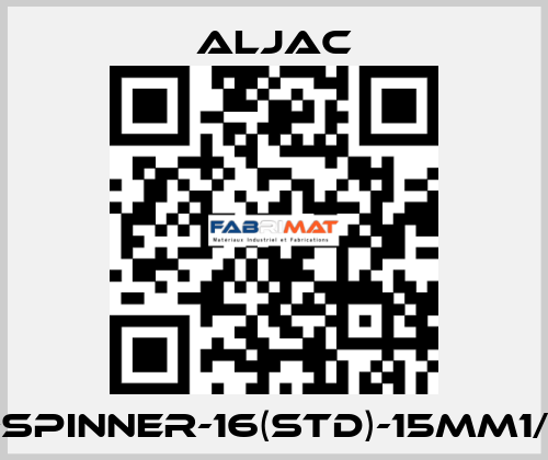 C-SPINNER-16(STD)-15MM1/2" ALJAC