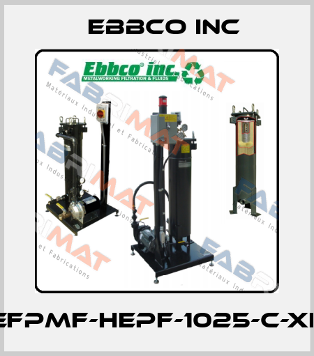EFPMF-HEPF-1025-C-XL EBBCO Inc