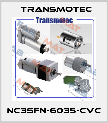 NC3SFN-6035-CVC Transmotec