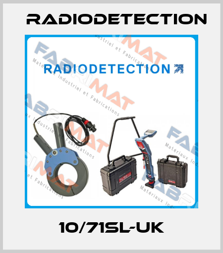 10/71SL-UK Radiodetection