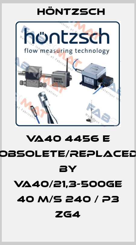 VA40 4456 E obsolete/replaced by VA40/21,3-500GE 40 m/s 240 / p3 ZG4 Höntzsch
