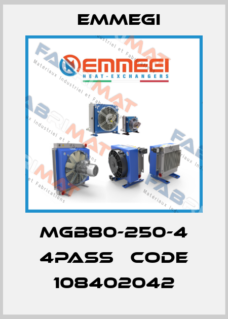MGB80-250-4 4PASS   CODE 108402042 Emmegi