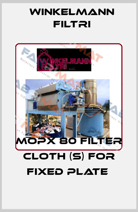 MOPX 80 FILTER CLOTH (S) FOR FIXED PLATE  Winkelmann Filtri
