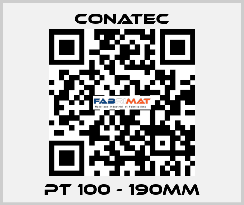 PT 100 - 190mm Conatec