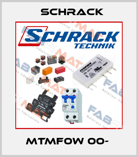 MTMF0W 00-  Schrack
