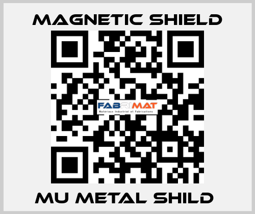 MU METAL SHILD  Magnetic Shield