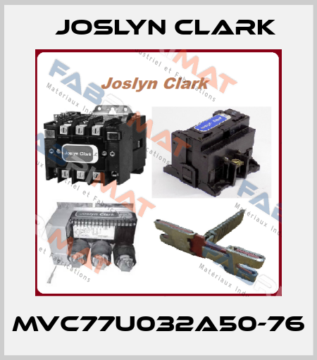MVC77U032A50-76 Joslyn Clark