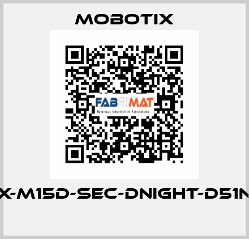 MX-M15D-SEC-DNIGHT-D51N51  MOBOTIX