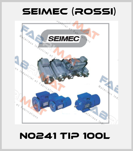 N0241 TIP 100L  Seimec (Rossi)