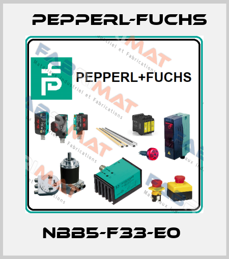 NBB5-F33-E0  Pepperl-Fuchs